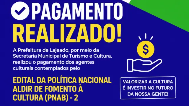Prefeitura de Lajeado realiza pagamento da PNAB e fortalece a valorização da cultura local